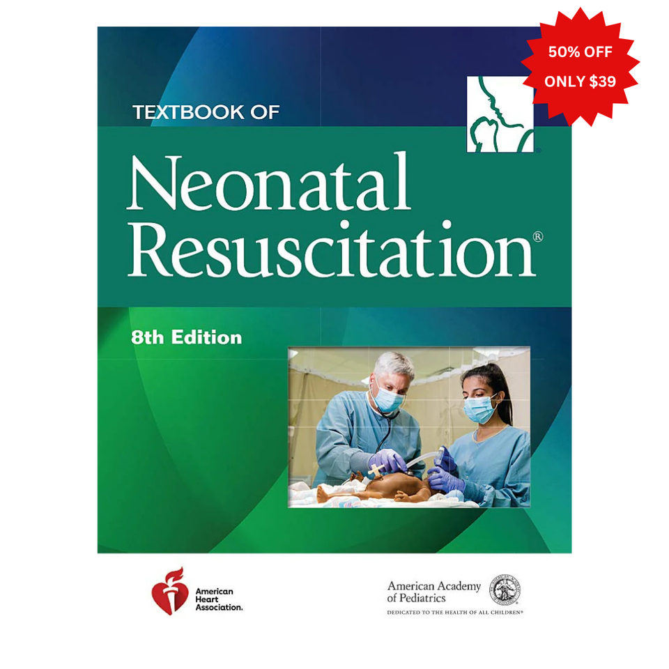 Textbook of Neonatal Resuscitation (NRP) 8th Edition
